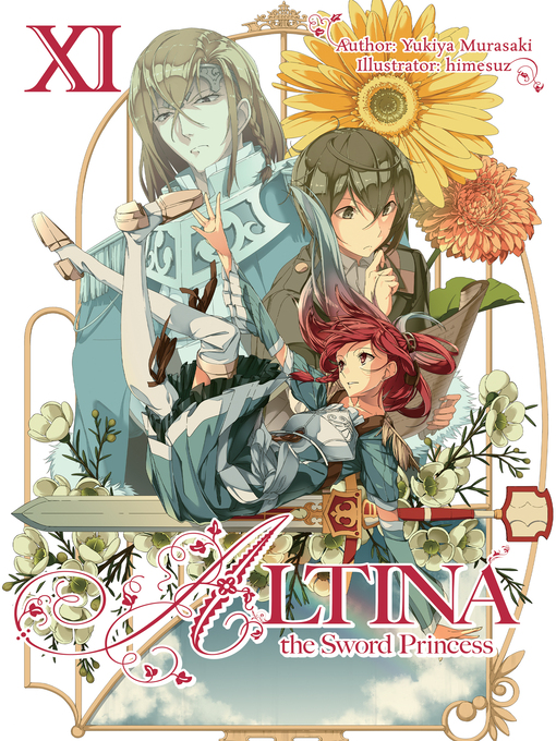 Title details for Altina the Sword Princess, Volume 11 by Yukiya Murasaki - Available